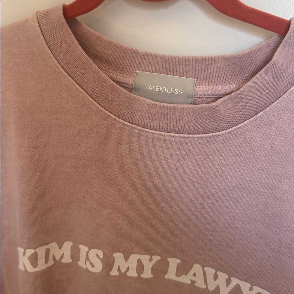 TALENTLESS Pink "KIM IS MY LAWYER" Crewneck Sweatshirt - Picture 3 of 6